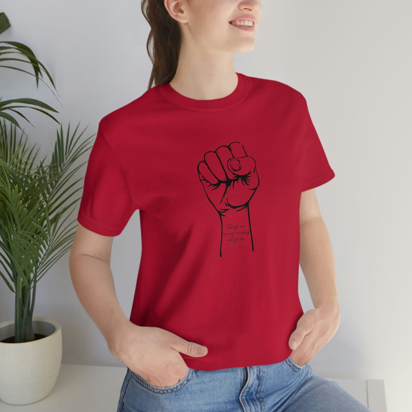 There Is Always Working Out For Me Unisex Jersey Short Sleeve Tee