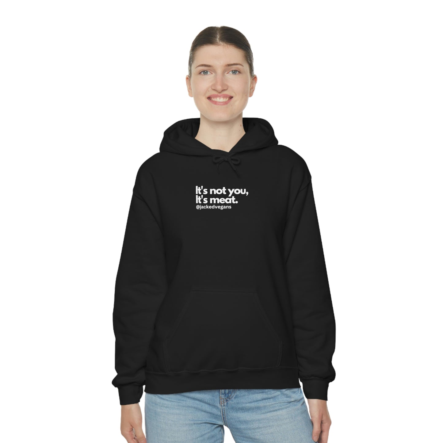 It's Not You, It's Meat Unisex Heavy Blend™ Hoodie