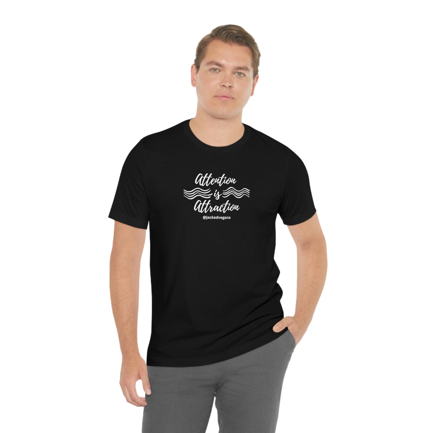 Attention Is Attraction Unisex Jersey Short Sleeve Tee