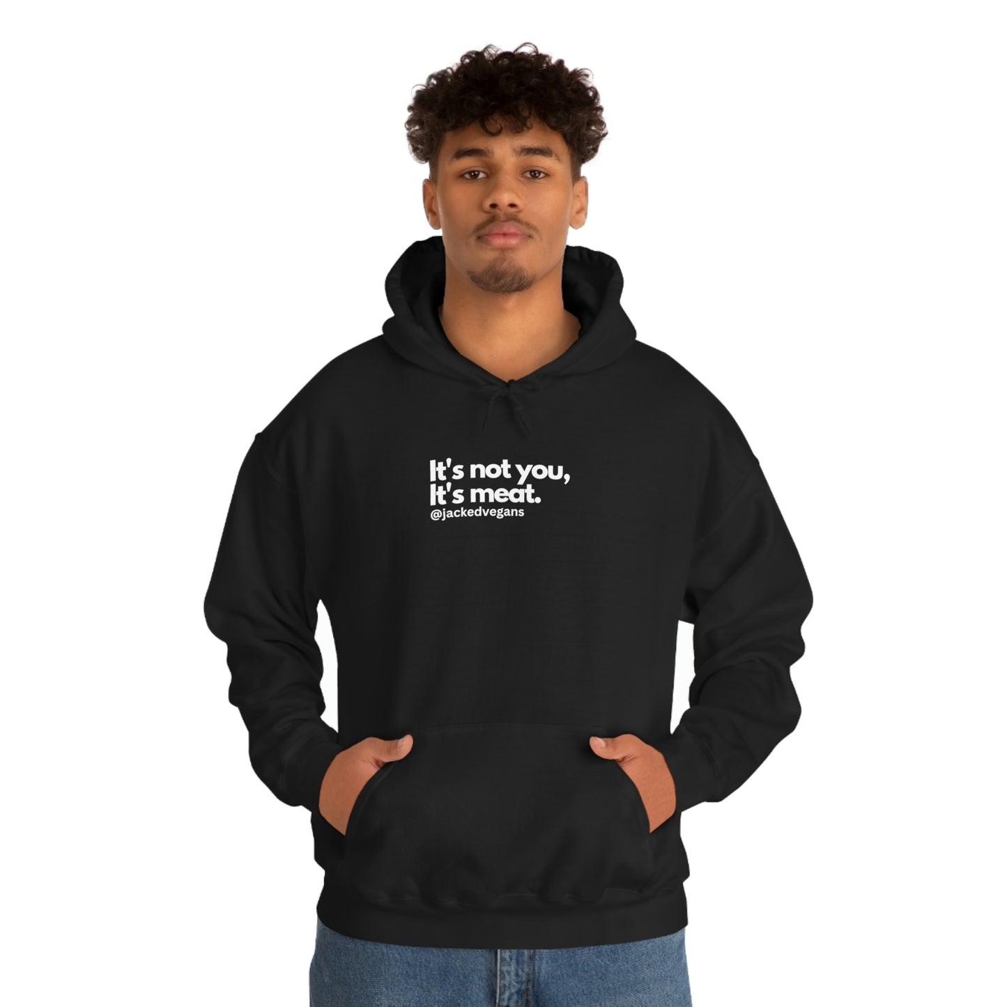 It's Not You, It's Meat Unisex Heavy Blend™ Hoodie