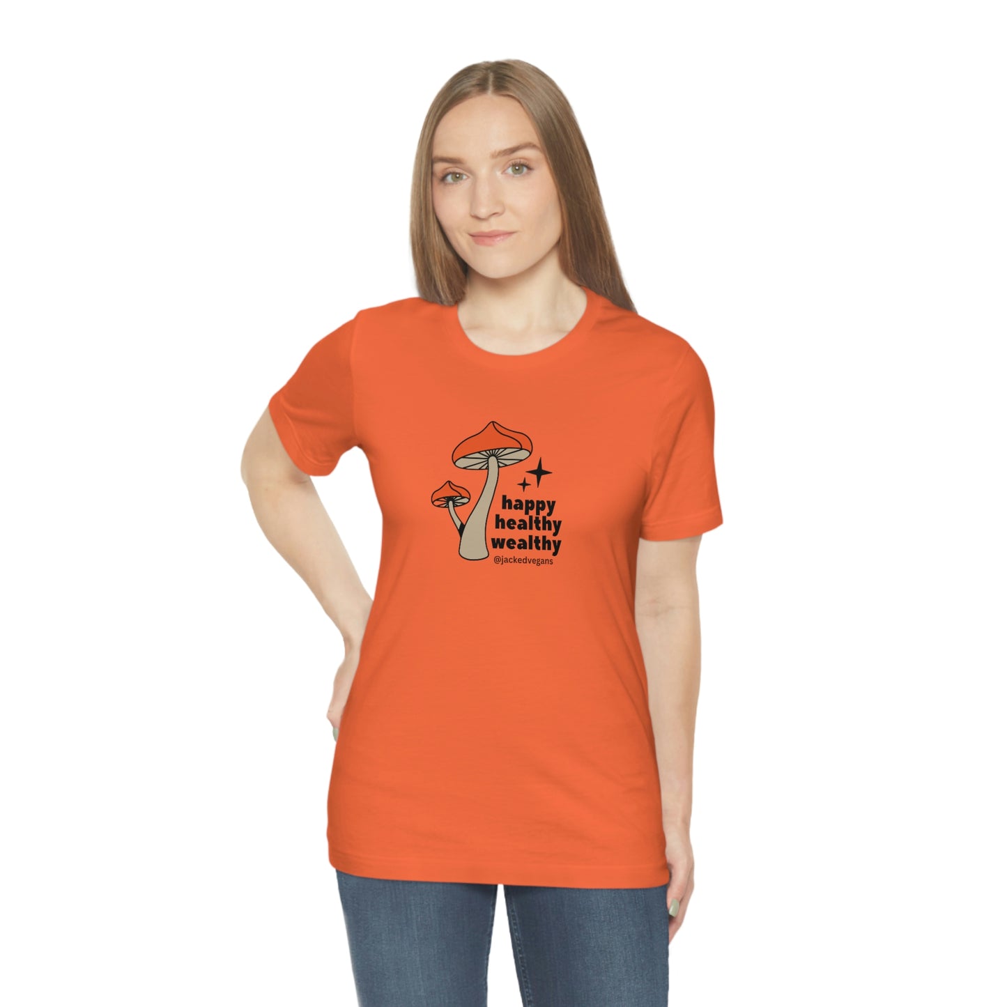 Happy Healthy Wealthy Unisex Jersey Short Sleeve Tee