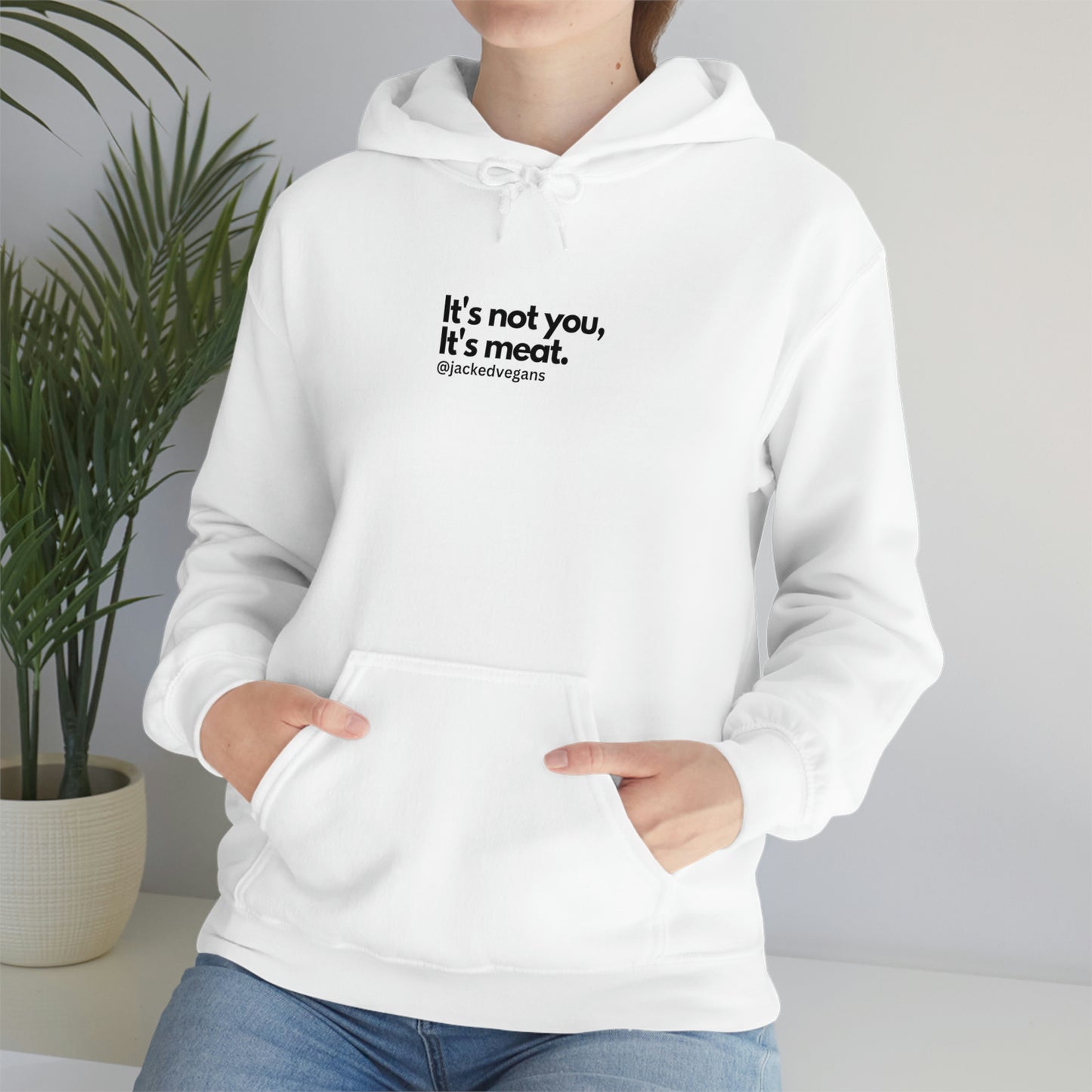 It's Not You, It's Meat Unisex Heavy Blend™ Hoodie