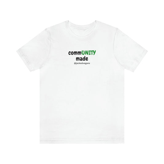 CommUnity Made Unisex Jersey Short Sleeve Tee