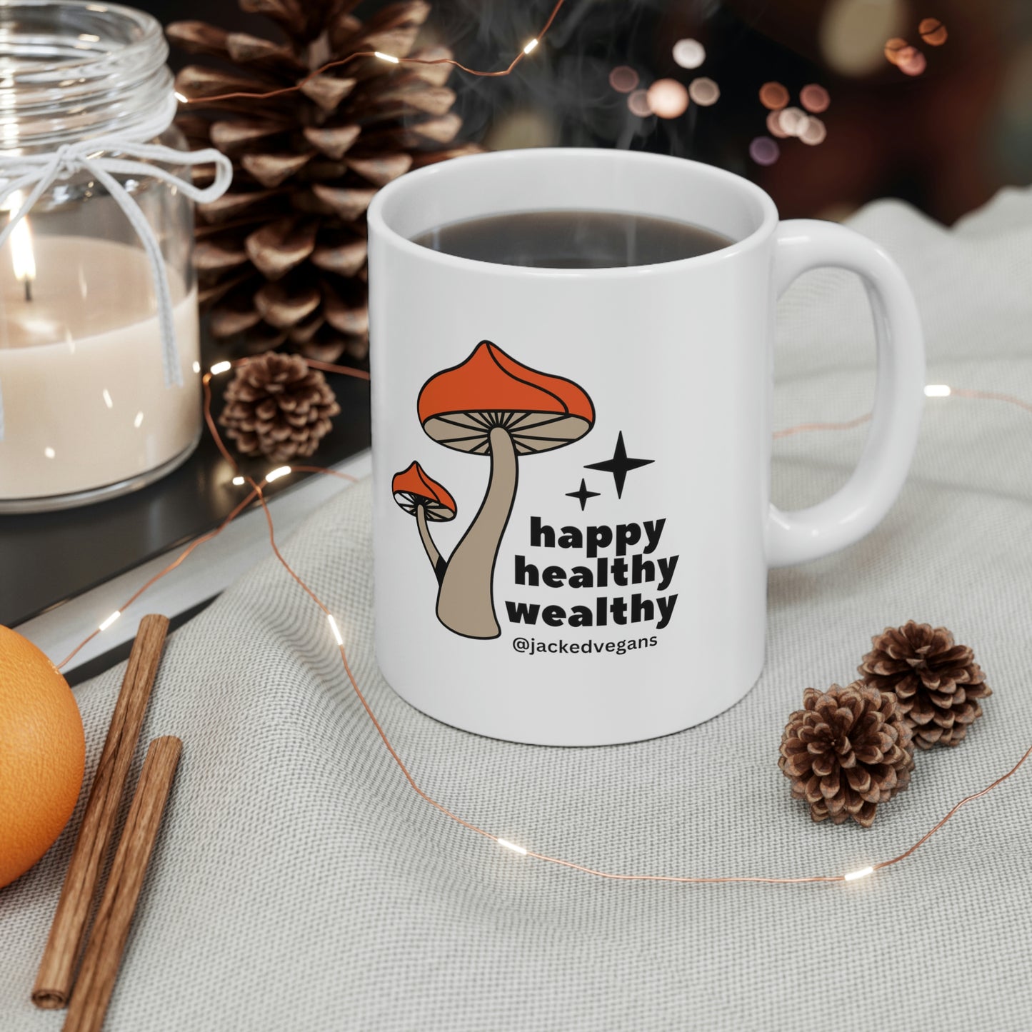 Happy Healthy Wealthy Ceramic Mug 11oz