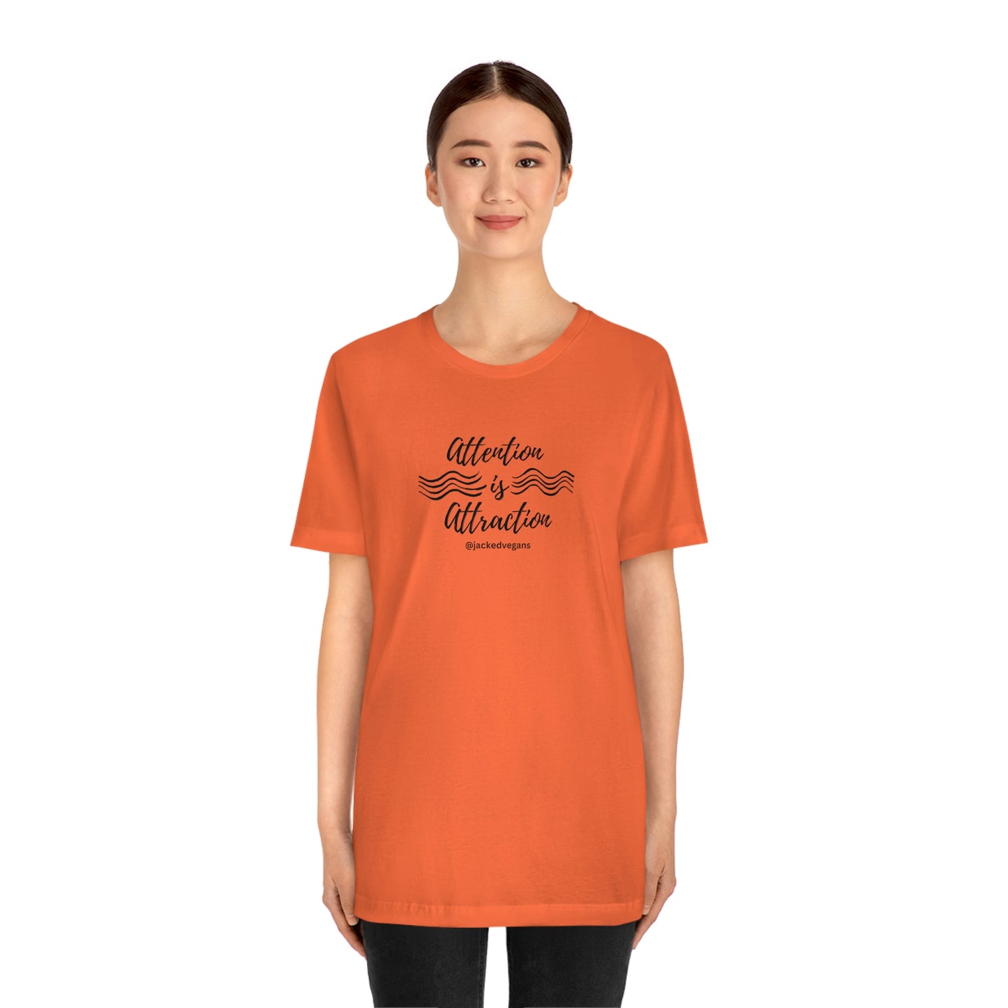 Attention Is Attraction Unisex Jersey Short Sleeve Tee