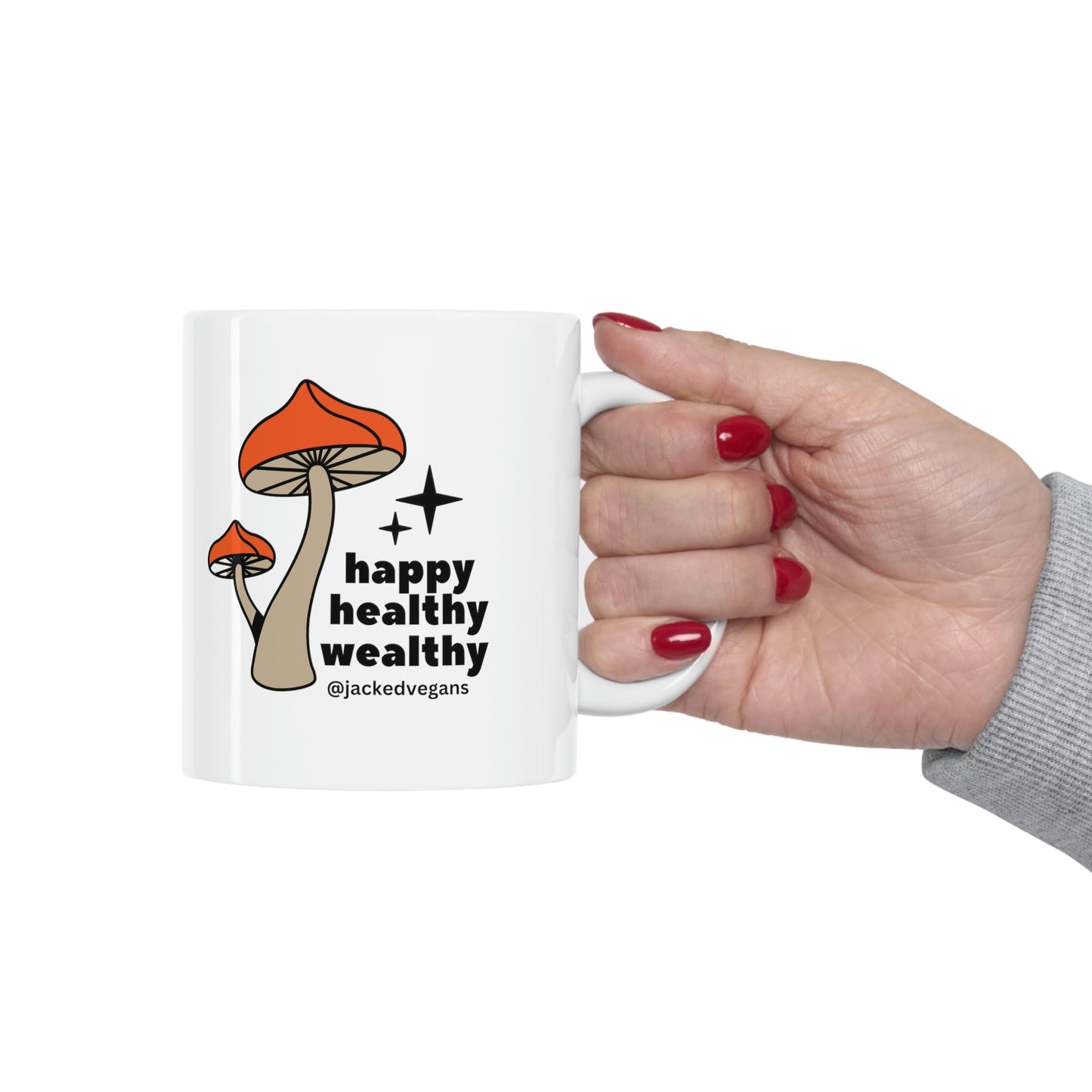 Happy Healthy Wealthy Ceramic Mug 11oz