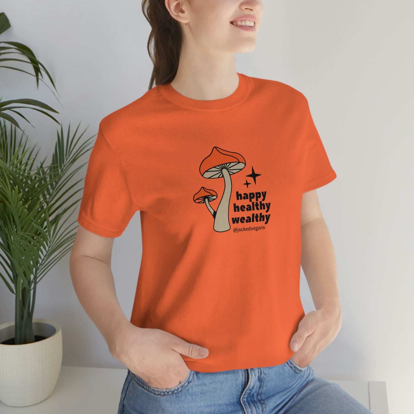 Happy Healthy Wealthy Unisex Jersey Short Sleeve Tee