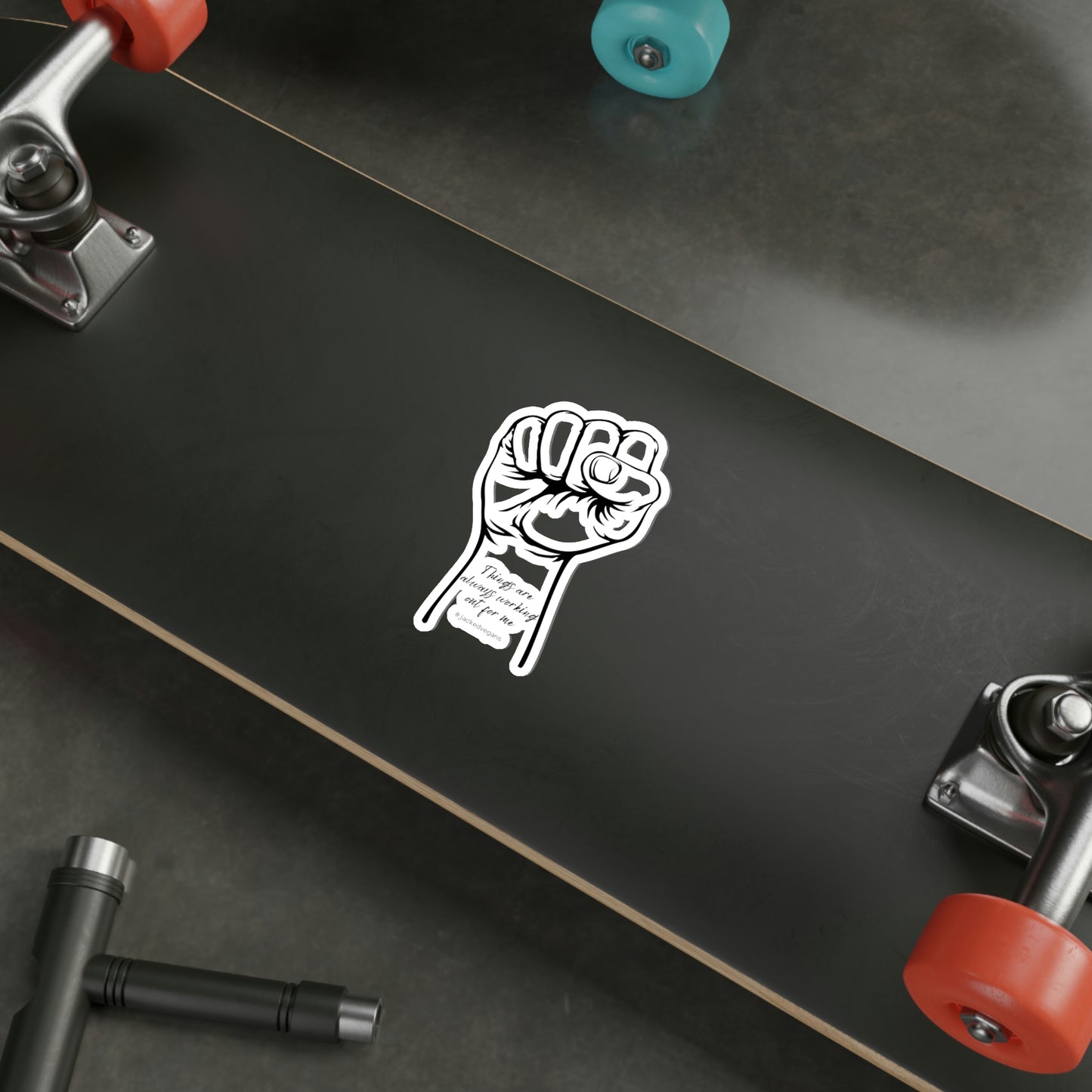 Things Are Always Working Out For Me Die-Cut Stickers