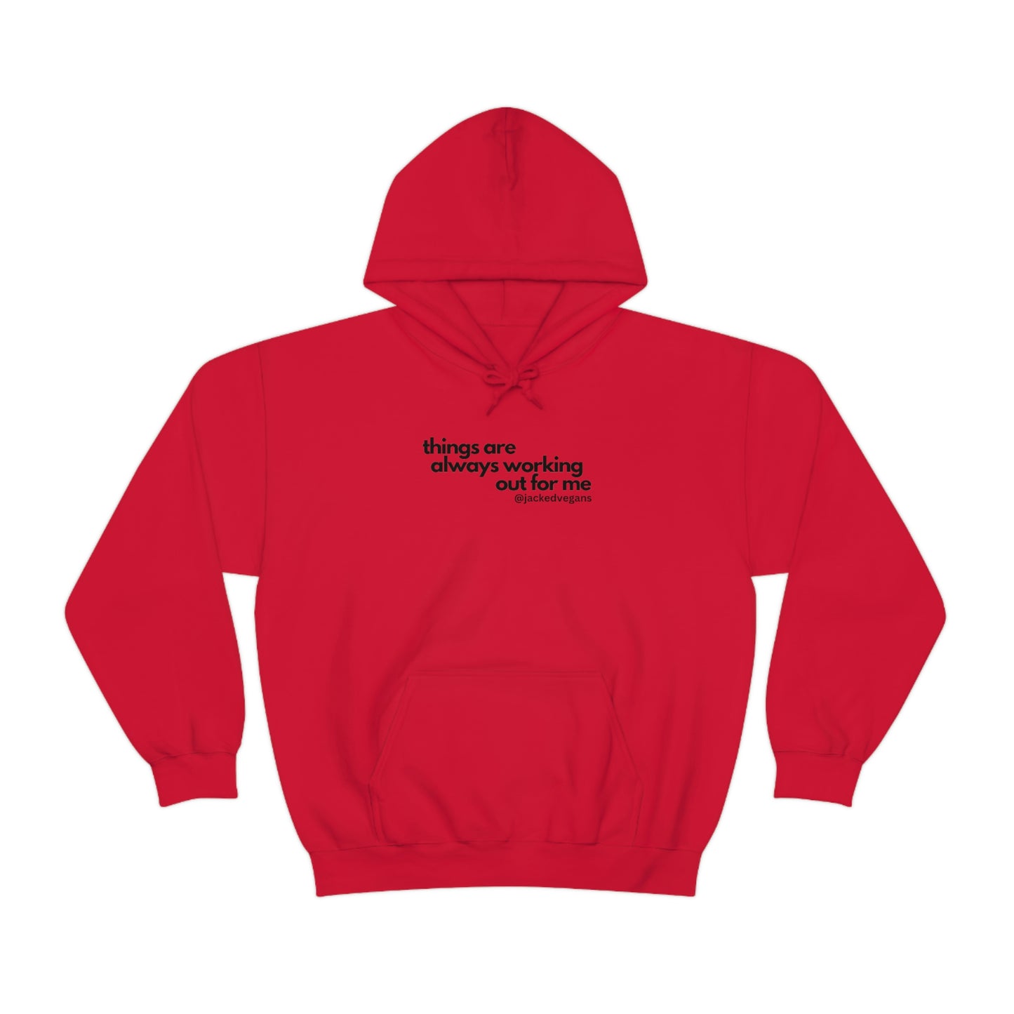 Things Are Always Working Out For Me Typograpgy Unisex Heavy Blend™ Hoodie