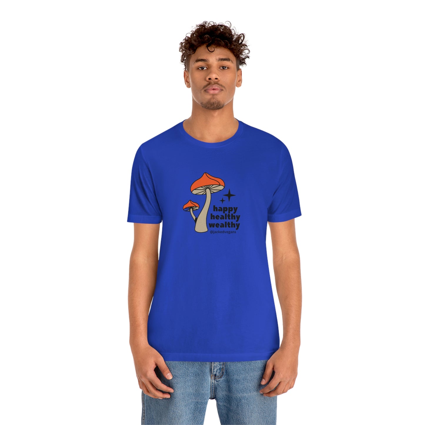 Happy Healthy Wealthy Unisex Jersey Short Sleeve Tee