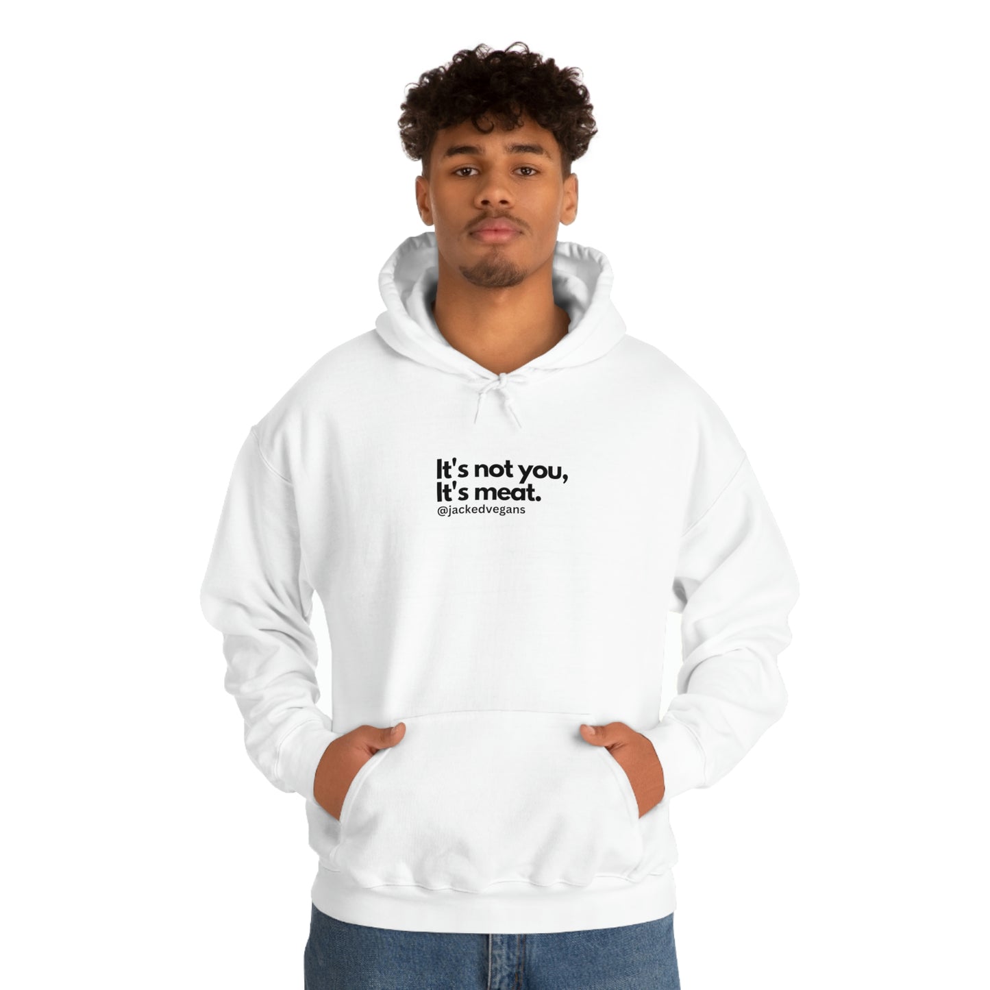 It's Not You, It's Meat Unisex Heavy Blend™ Hoodie
