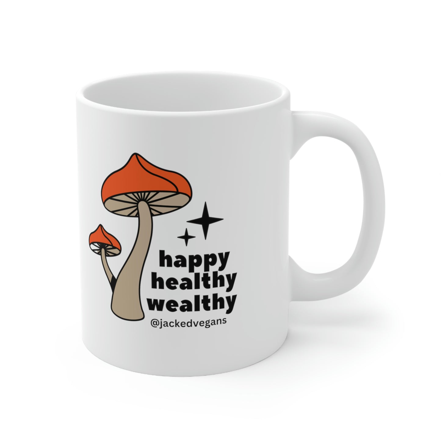 Happy Healthy Wealthy Ceramic Mug 11oz