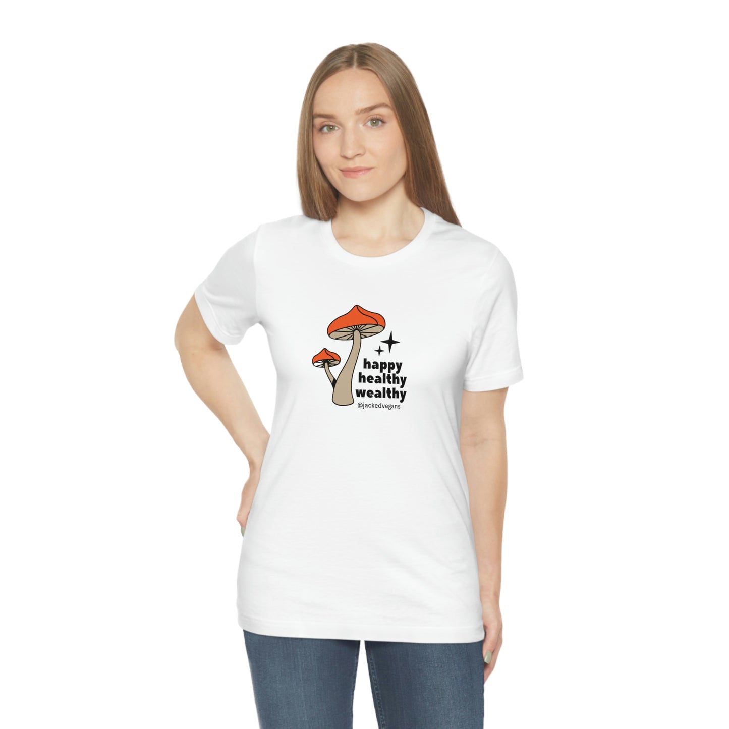 Happy Healthy Wealthy Unisex Jersey Short Sleeve Tee