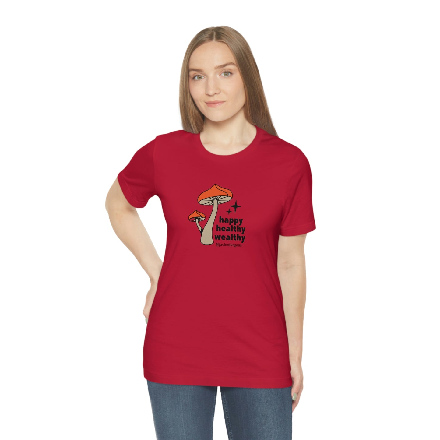 Happy Healthy Wealthy Unisex Jersey Short Sleeve Tee