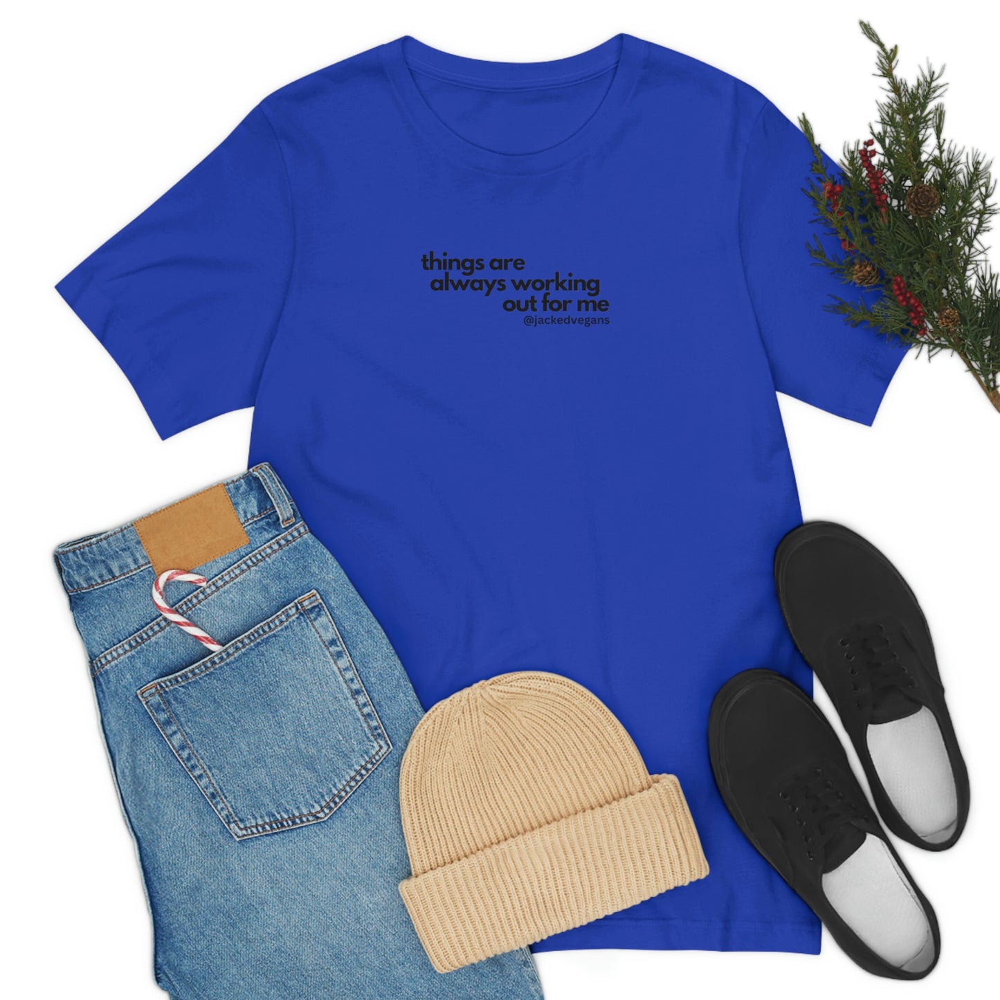 Things Are Always Working Out For Me Unisex Jersey Short Sleeve Tee