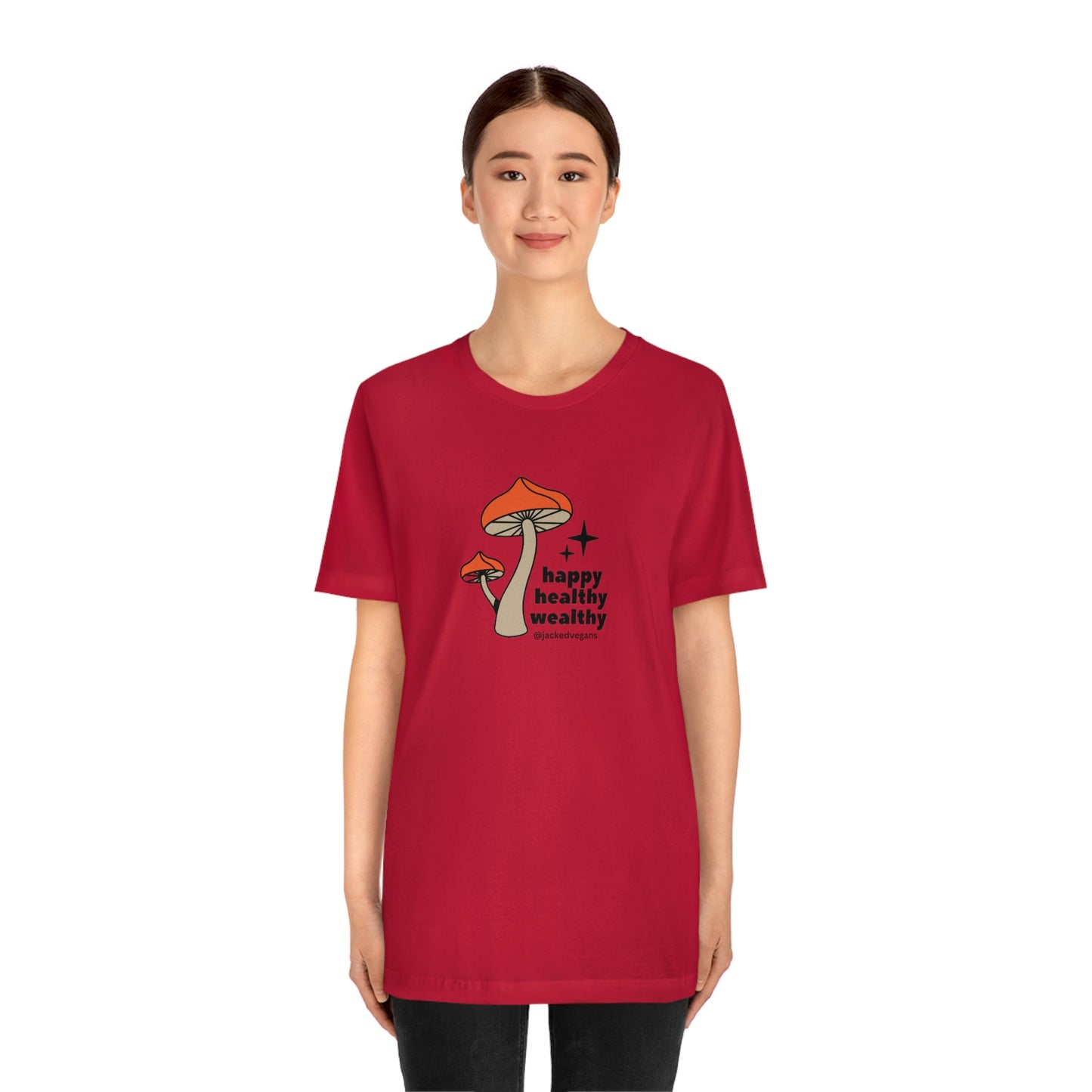 Happy Healthy Wealthy Unisex Jersey Short Sleeve Tee