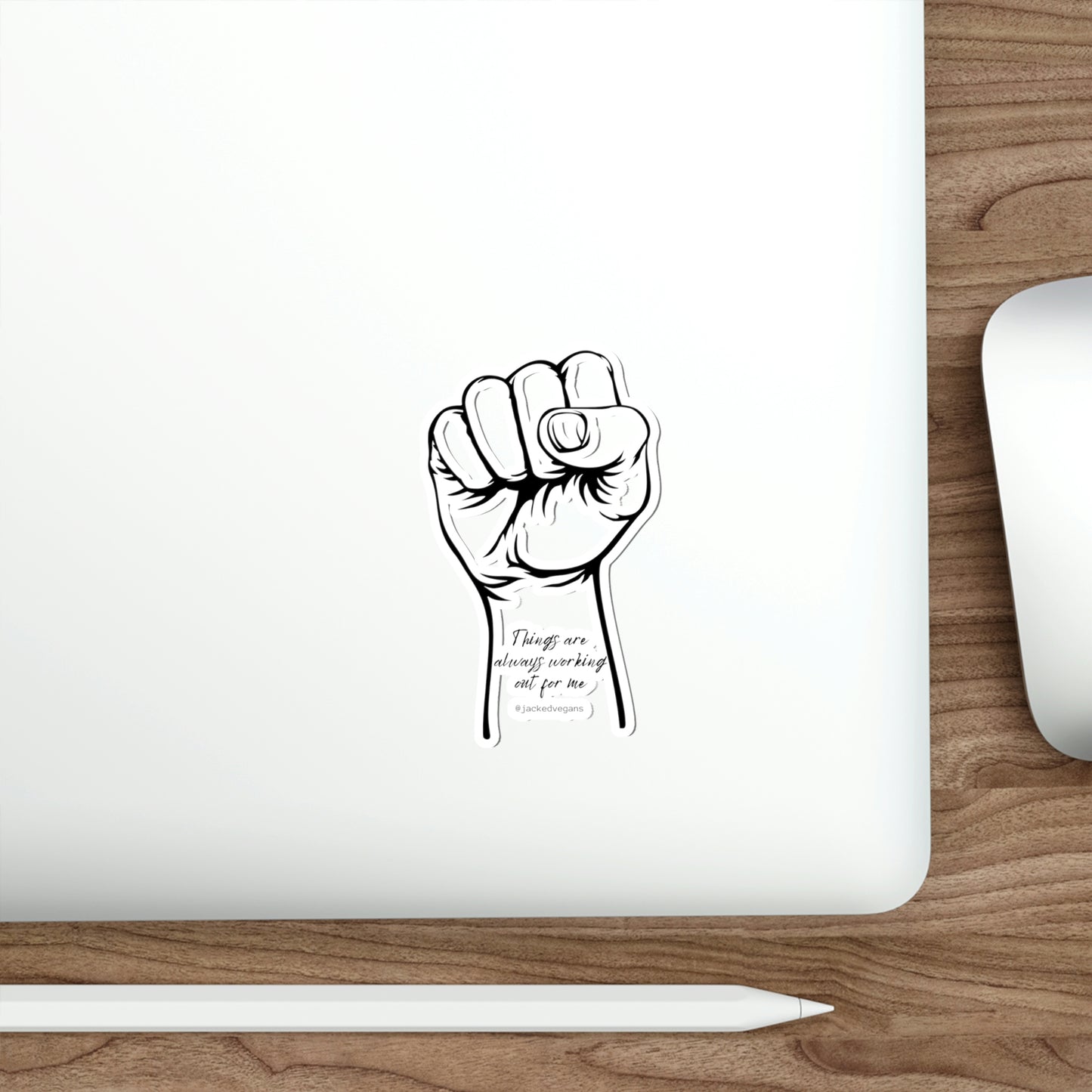 Things Are Always Working Out For Me Die-Cut Stickers