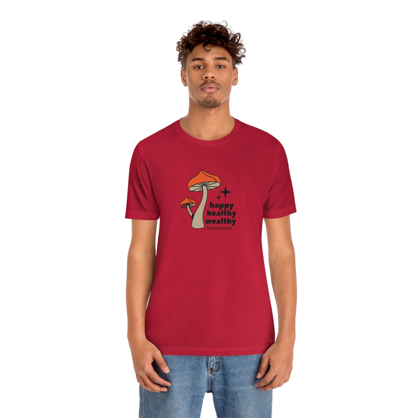 Happy Healthy Wealthy Unisex Jersey Short Sleeve Tee