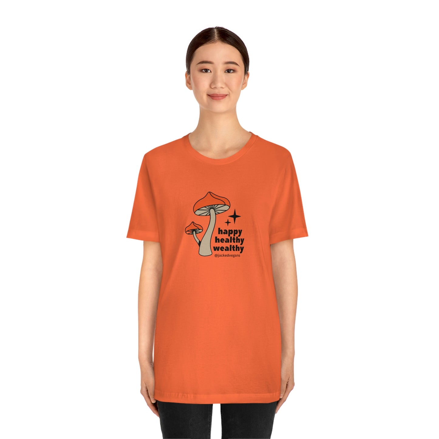 Happy Healthy Wealthy Unisex Jersey Short Sleeve Tee