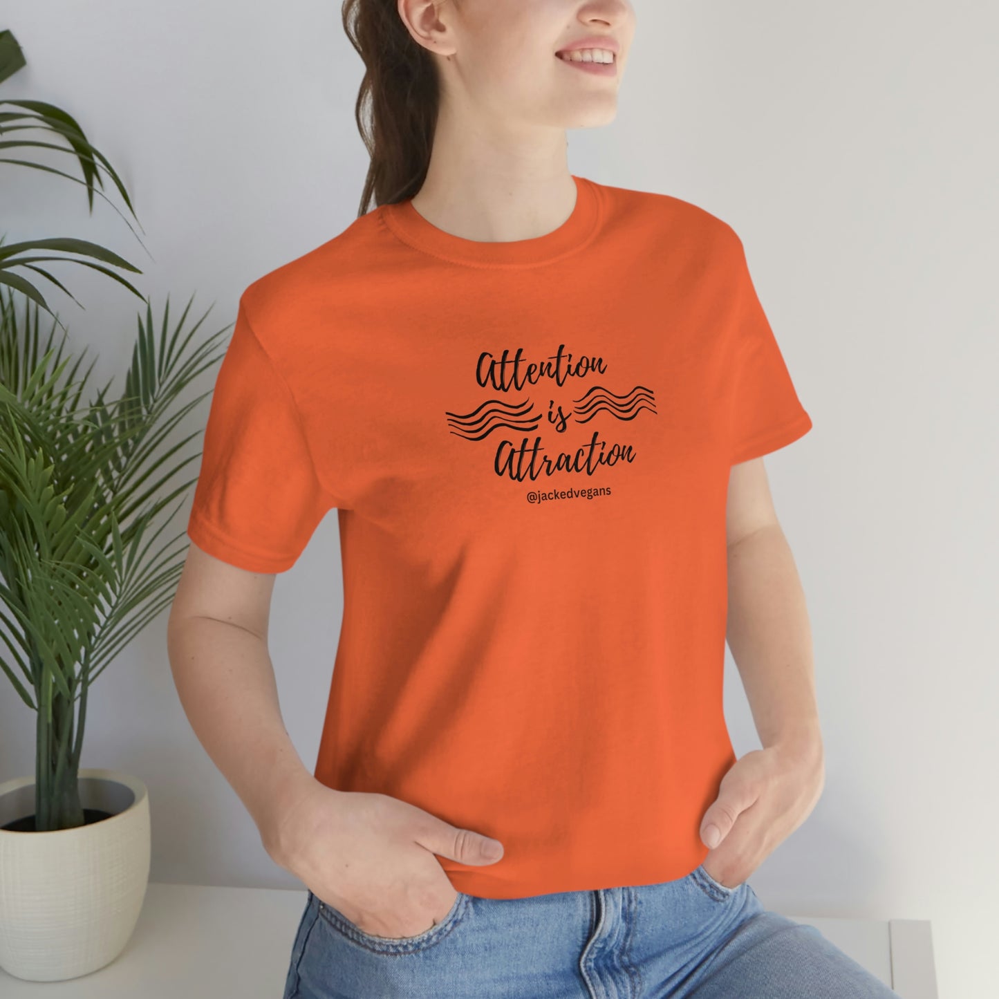 Attention Is Attraction Unisex Jersey Short Sleeve Tee