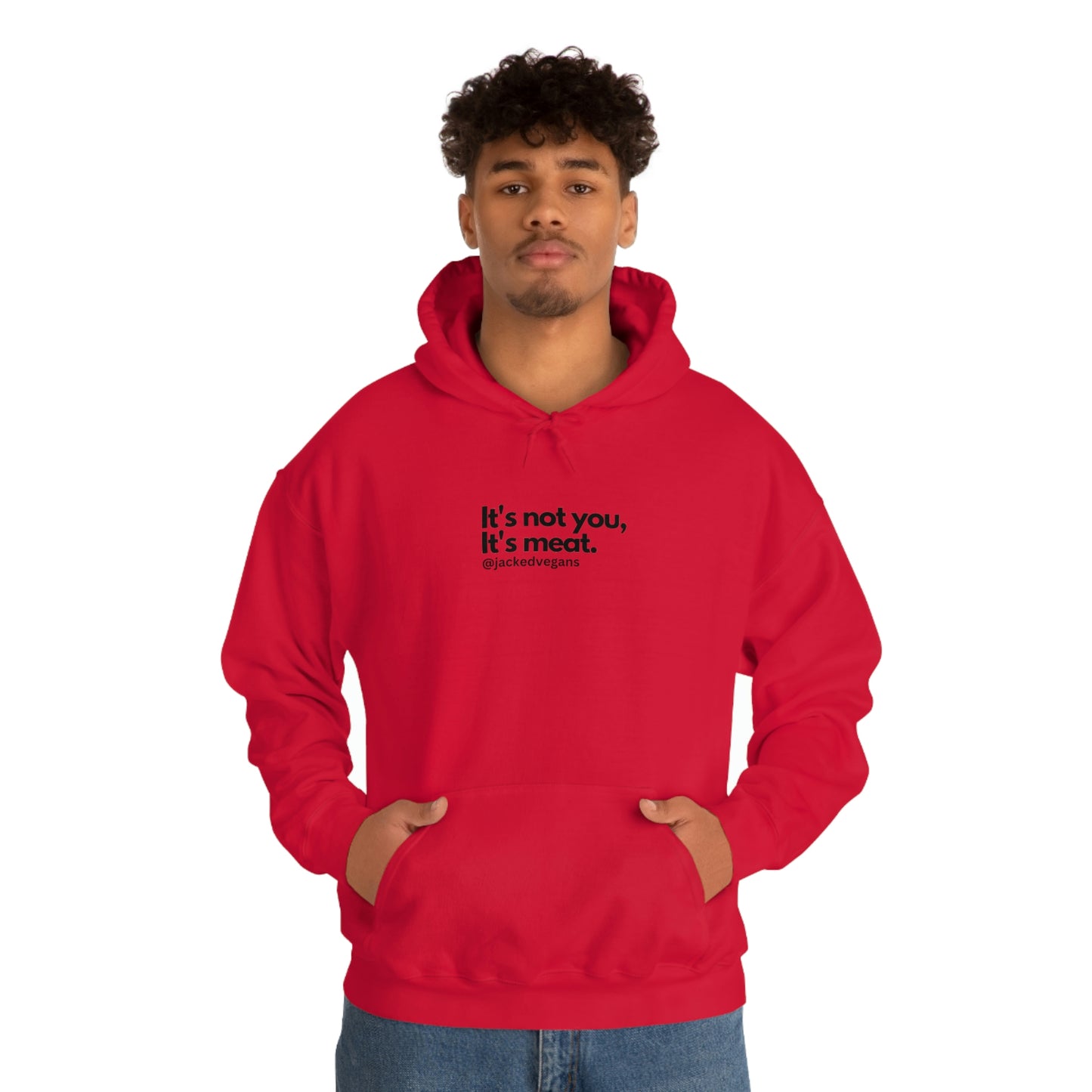 It's Not You, It's Meat Unisex Heavy Blend™ Hoodie